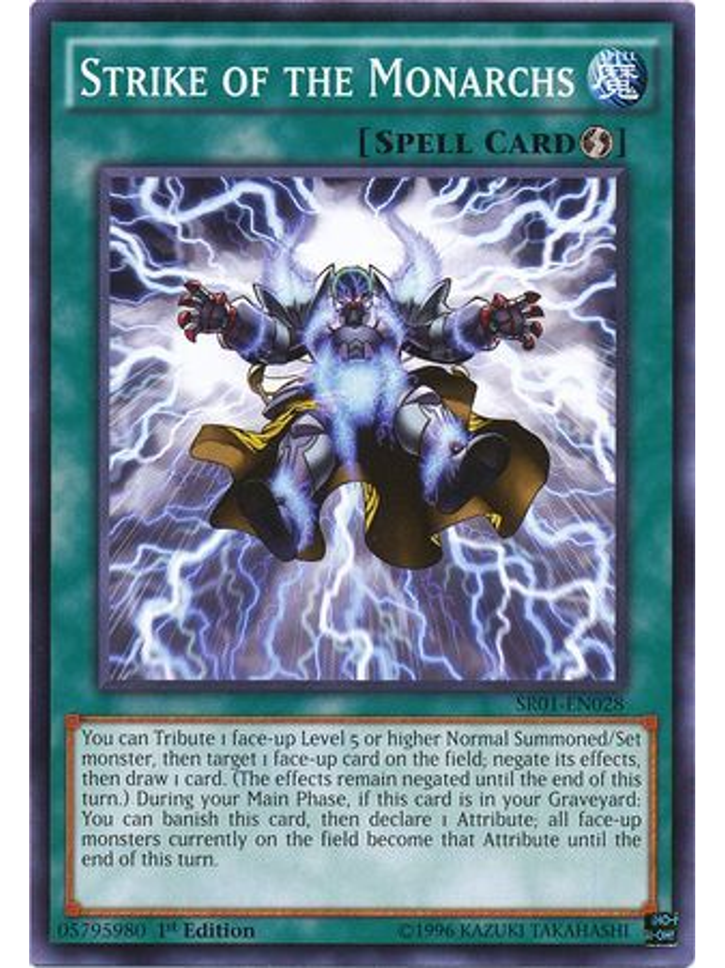 Strike of the Monarchs - SR01-EN028 - Common 1st Edition 1