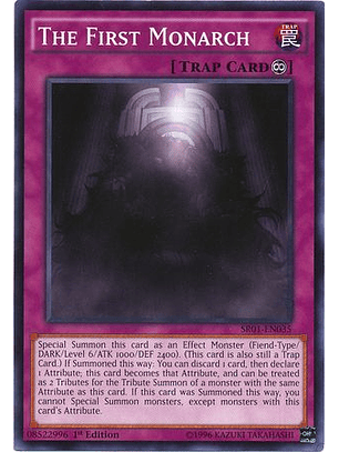 The First Monarch - SR01-EN035 - Common 1st Edition