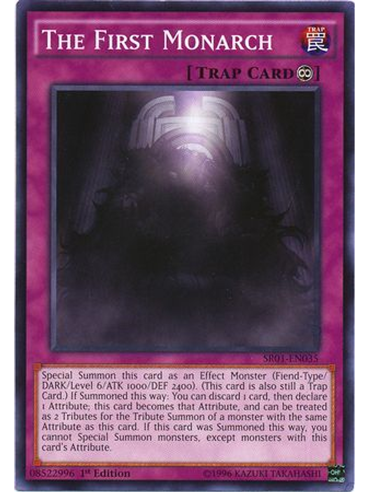 The First Monarch - SR01-EN035 - Common 1st Edition 1