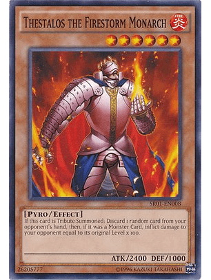 Thestalos the Firestorm Monarch - SR01-EN008 - Common Unlimited