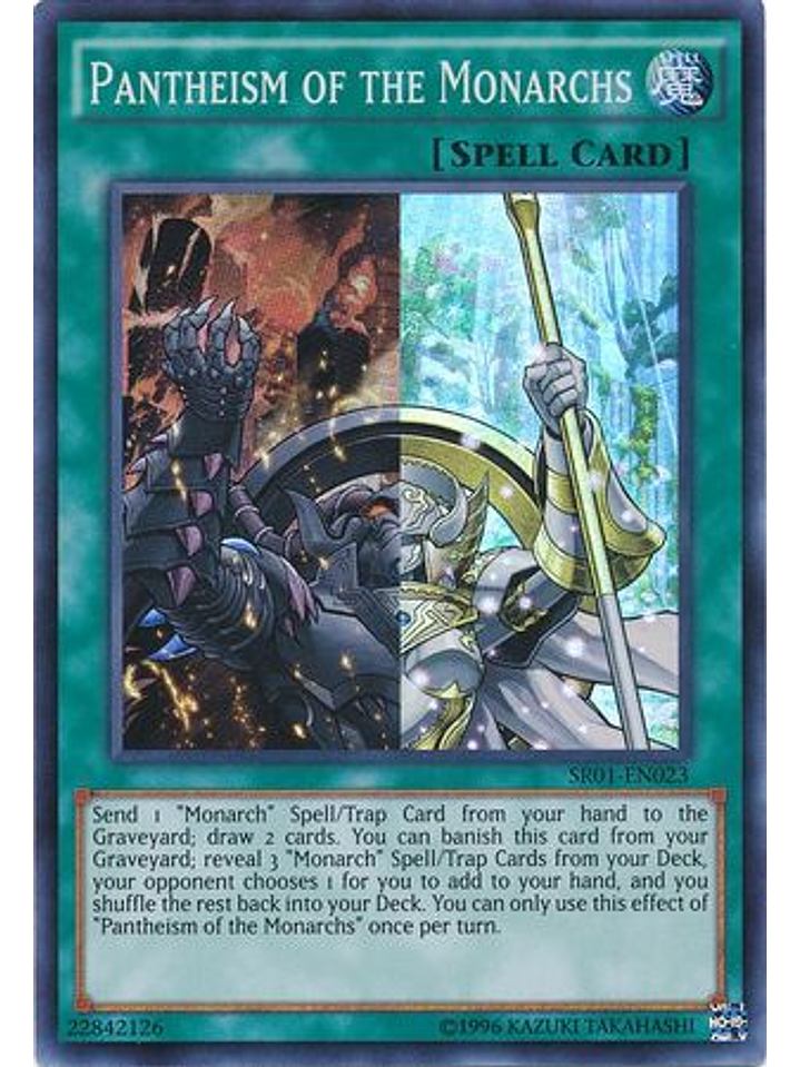 Pantheism of the Monarchs - SR01-EN023 - Super Rare Unlimited 1