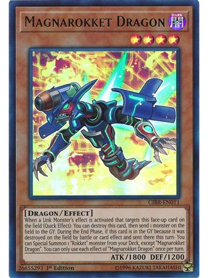 Magnarokket Dragon - CIBR-EN011 - Ultra Rare 1st Edition 1