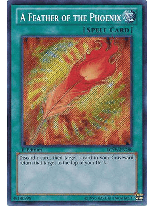 A Feather of the Phoenix - LCYW-EN280 - Secret Rare 1st Edition