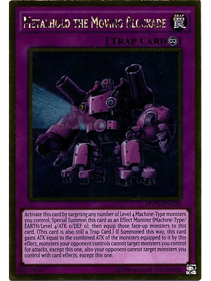 Metalhold the Moving Blockade - MVP1-ENG30 - Gold Rare Unlimited