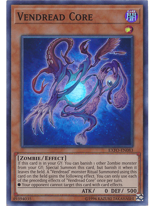 Vendread Core - EXFO-EN083 - Super Rare Unlimited