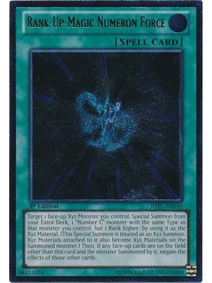Rank-Up-Magic Numeron Force - JOTL-EN059 1st Edition - Ultimate Rare 1