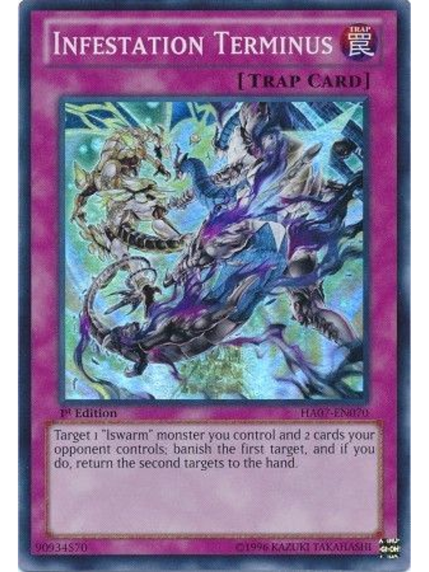 Infestation Terminus - HA07-EN070 - Super Rare 1st Edition 1