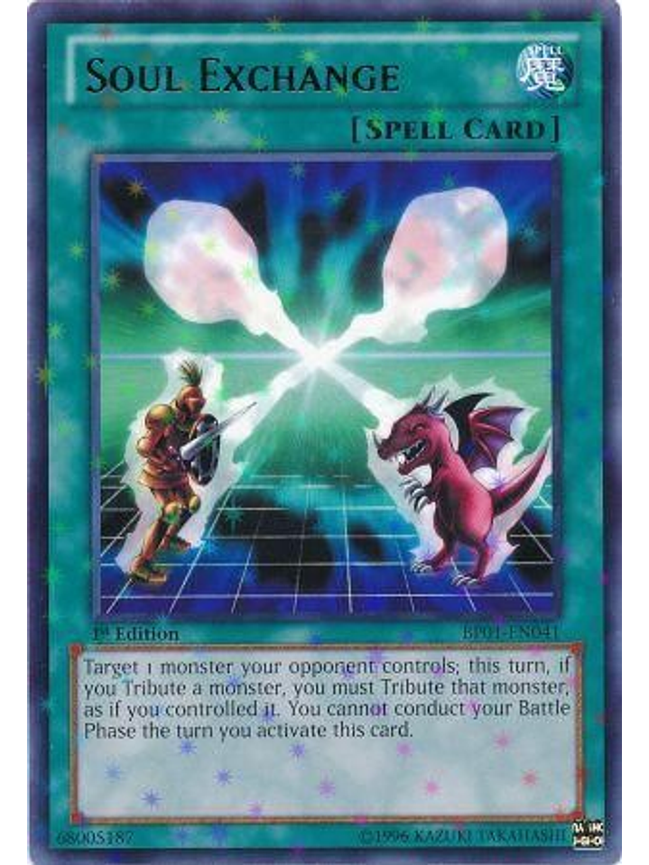 Soul Exchange - BP01-EN041 - Starfoil Rare 1st Edition 1