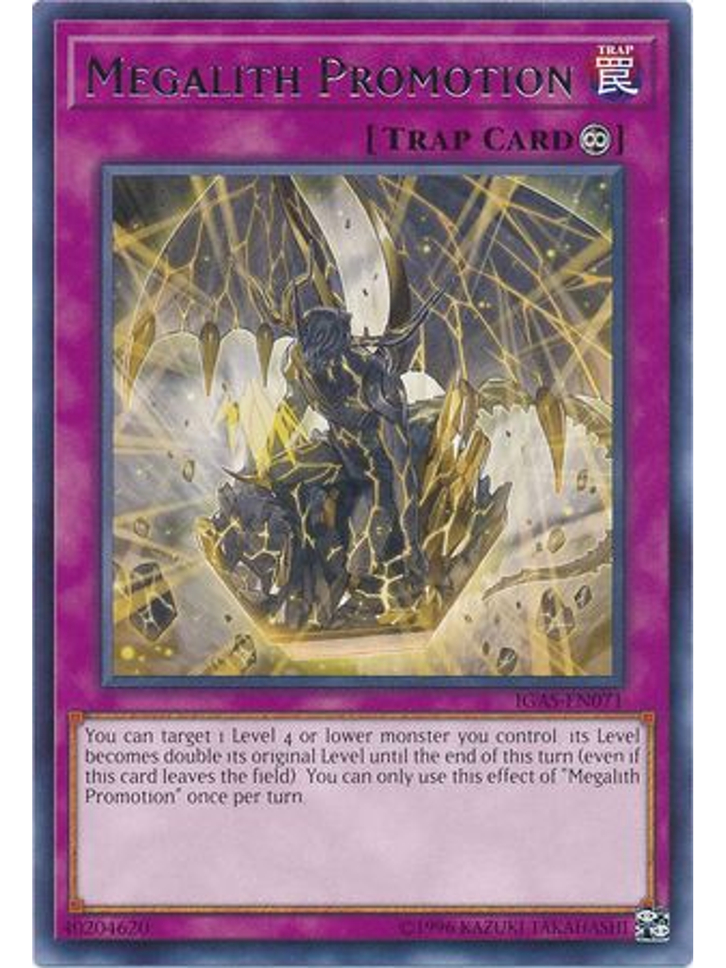 Megalith Promotion - IGAS-EN071 - Rare Unlimited 1