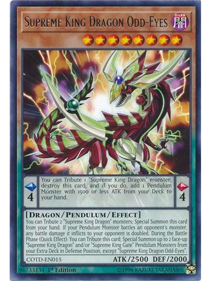 Supreme King Dragon Odd-Eyes - COTD-EN015 - Rare 1st Edition 1