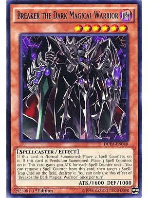 Breaker the Dark Magical Warrior - DUEA-EN040 - Rare 1st Edition