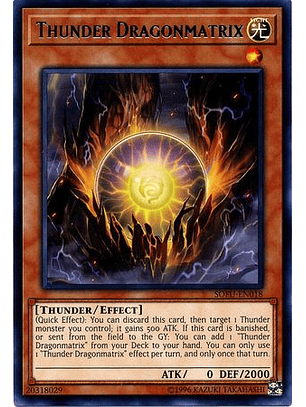Thunder Dragonmatrix - SOFU-EN018 - Rare Unlimited