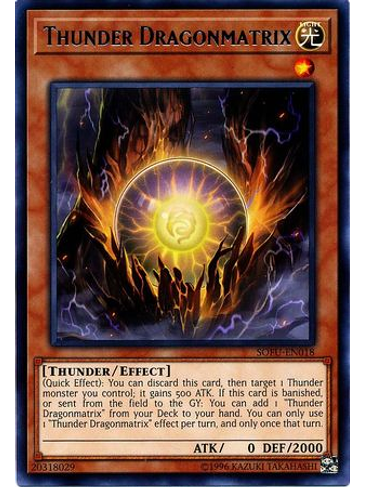 Thunder Dragonmatrix - SOFU-EN018 - Rare Unlimited 1