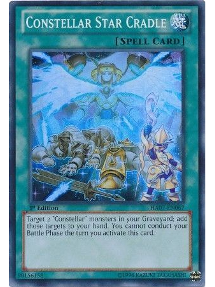 Constellar Star Cradle - HA07-EN067 - Super Rare 1st Edition 1