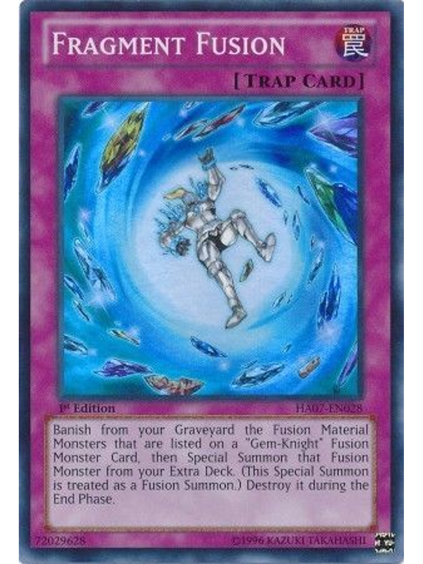 Fragment Fusion - HA07-EN028 - Super Rare 1st Edition 1