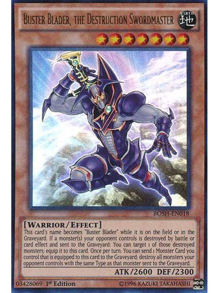 Buster Blader, the Destruction Swordmaster - BOSH-EN018 - Ultra Rare 1st Edition 1