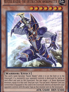 Buster Blader, the Destruction Swordmaster - BOSH-EN018 - Ultra Rare 1st Edition