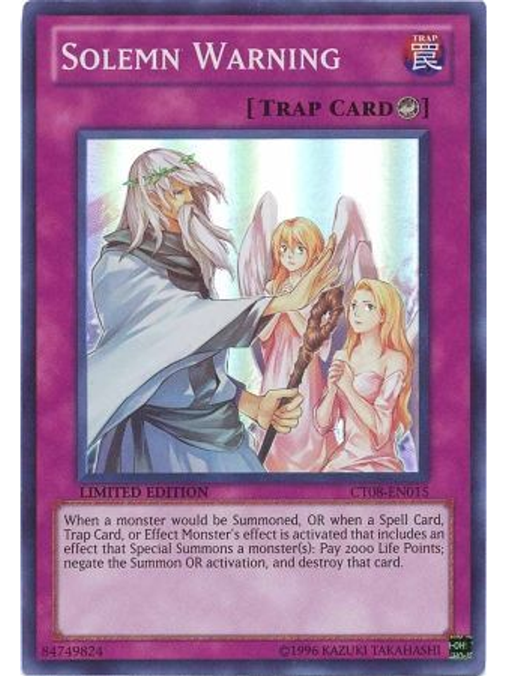 Solemn Warning - CT08-EN015 - Super Rare 1