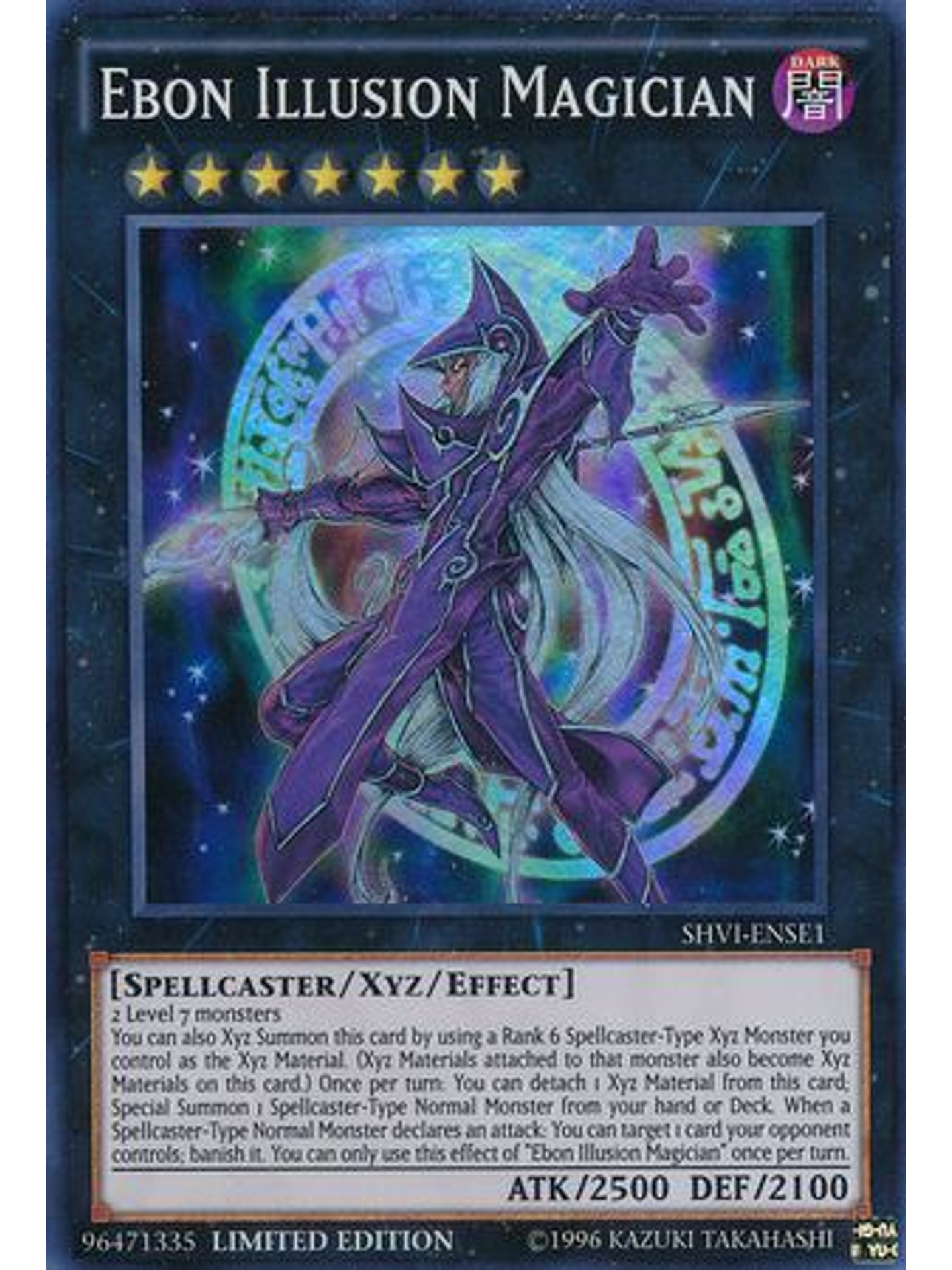 Ebon Illusion Magician - SHVI-ENSE1 - Super Rare Limited Edition 1