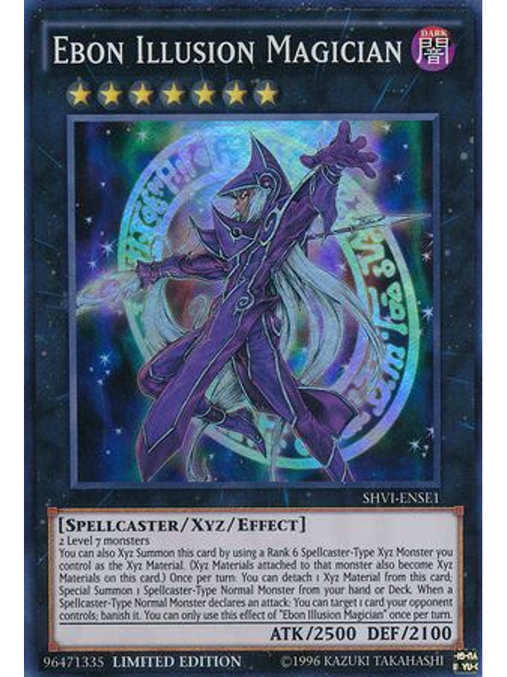Ebon Illusion Magician - SHVI-ENSE1 - Super Rare Limited Edition 1