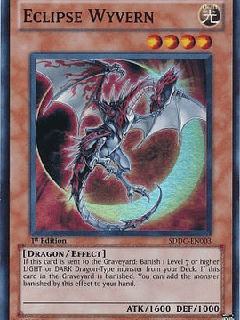 Eclipse Wyvern - SDDC-EN003 - Super Rare 1st Edition