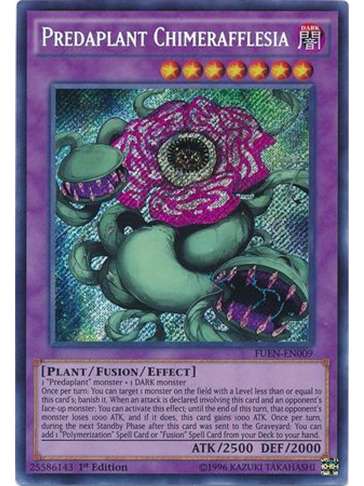 Predaplant Chimerafflesia - FUEN-EN009 - Secret Rare 1st Edition 1