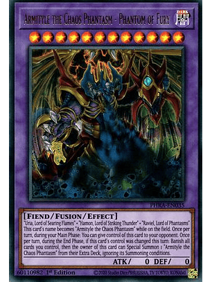 Armityle the Chaos Phantasm - Phantom of Fury - PHRA-EN035 - Ultra Rare 1st Edition