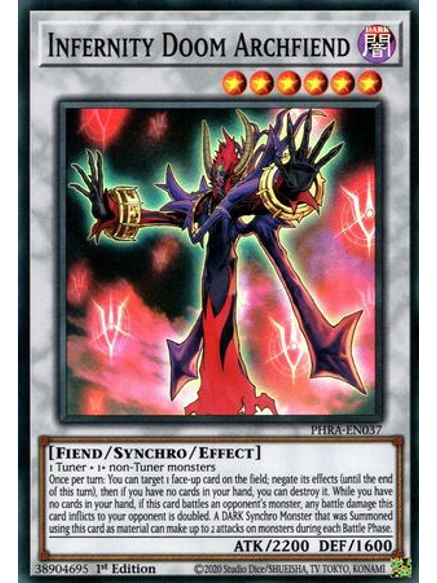 Infernity Doom Archfiend - PHRA-EN037 - Super Rare 1st Edition 1