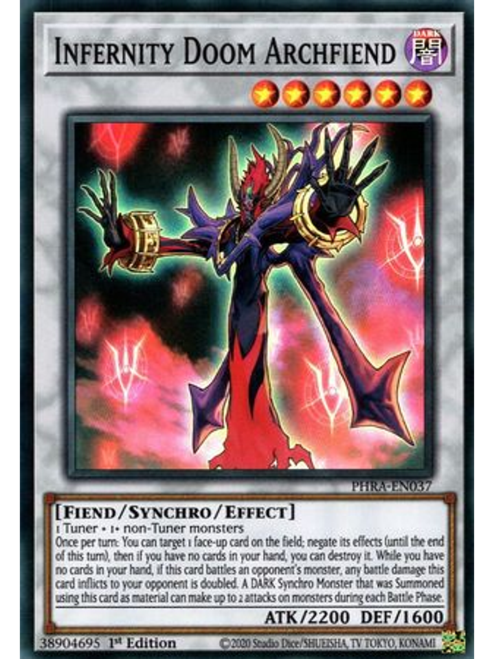 Infernity Doom Archfiend - PHRA-EN037 - Super Rare 1st Edition 1
