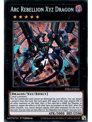 Arc Rebellion Xyz Dragon - PHRA-EN041 - Secret Rare 1st Edition