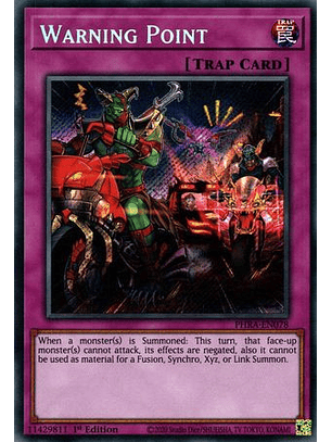 Warning Point - PHRA-EN078 - Secret Rare 1st Edition