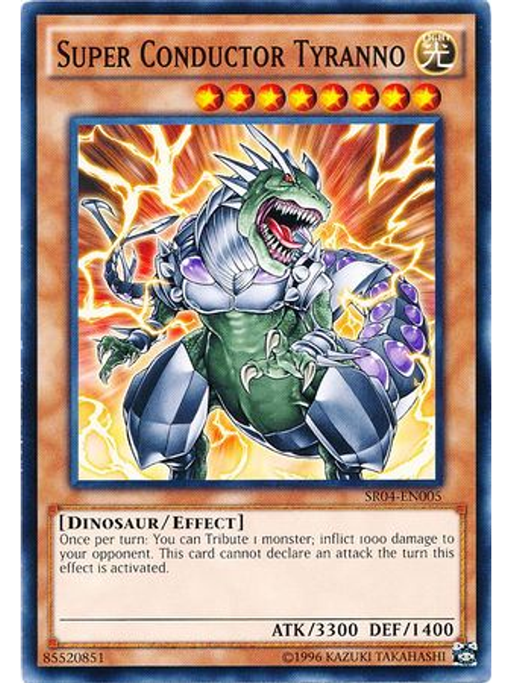 Super Conductor Tyranno - SR04-EN005 - Common Unlimited 1