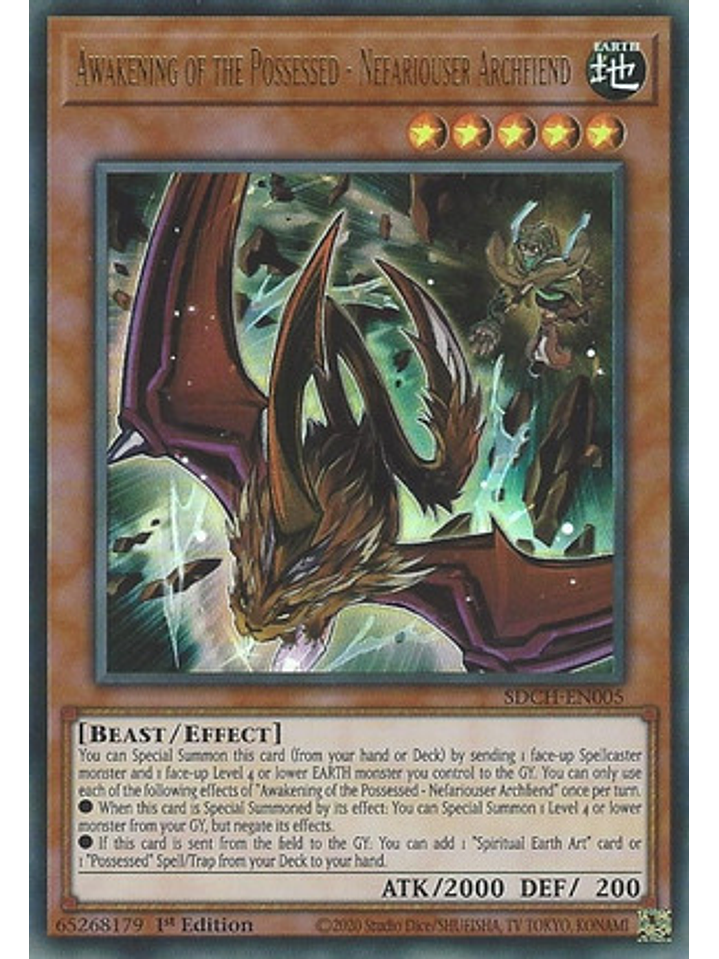 Awakening of the Possessed - Nefariouser Archfiend - SDCH-EN005 - Ultra Rare 1st Edition 1
