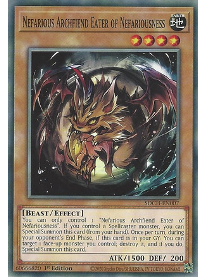 Nefarious Archfiend Eater of Nefariousness - SDCH-EN007 - Common 1st Edition 1