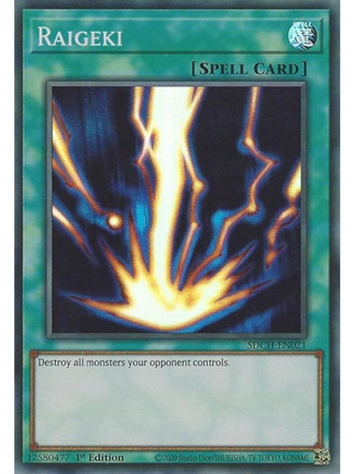 Raigeki - SDCH-EN021 - Super Rare 1st Edition 1