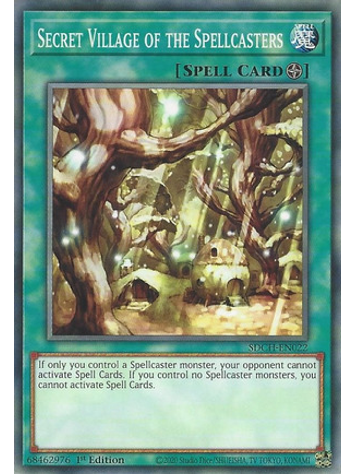 Secret Village of the Spellcasters - SDCH-EN022 - Common 1st Edition 1