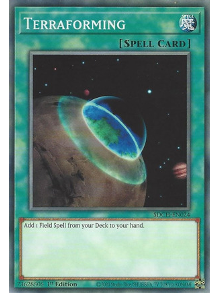 Terraforming - SDCH-EN024 - Common 1st Edition 1