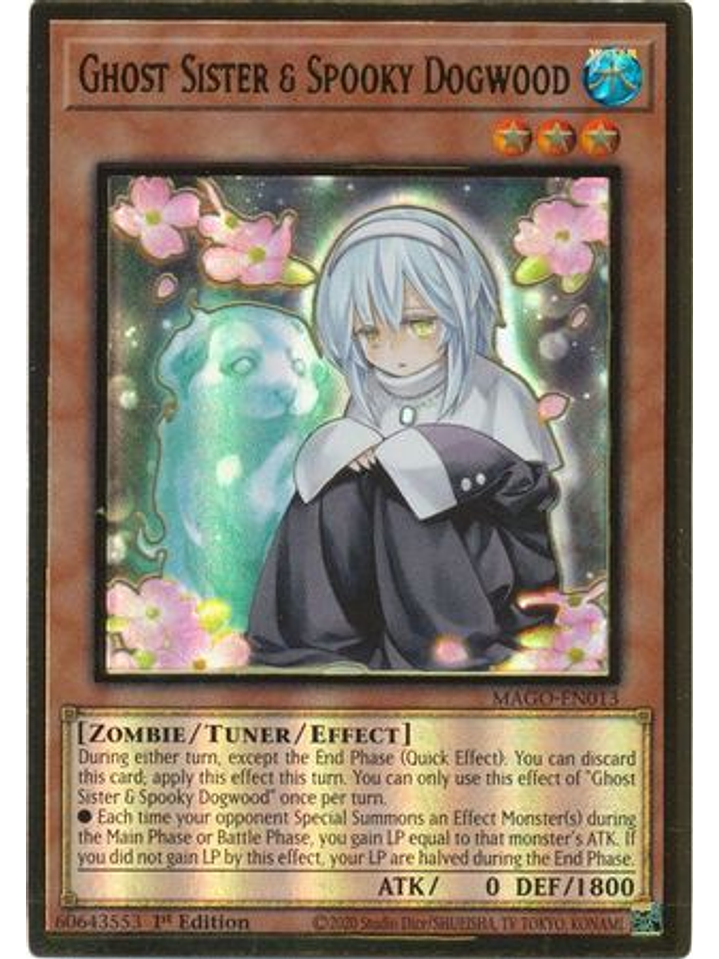Ghost Sister & Spooky Dogwood - MAGO-EN013 - Premium Gold Rare 1st Edition 1