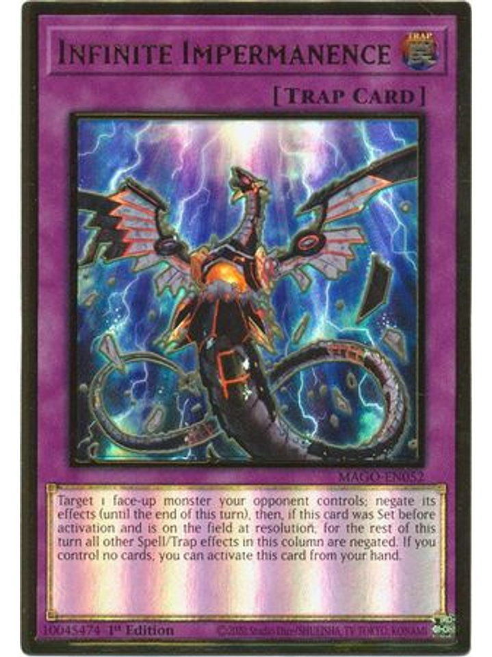 Infinite Impermanence - MAGO-EN052 - Premium Gold Rare 1st Edition 1