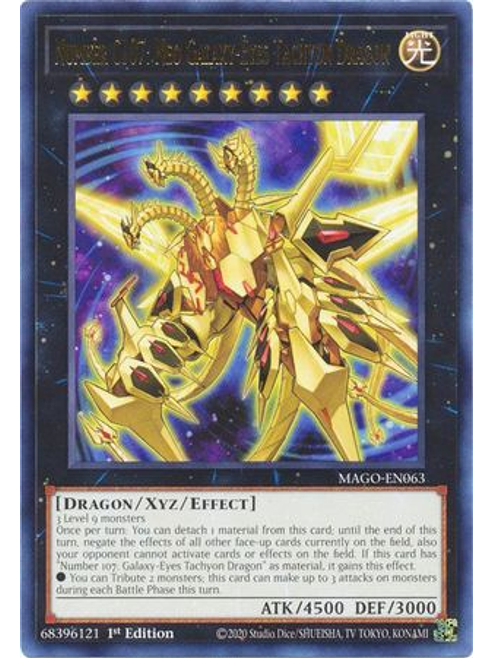 Number C107: Neo Galaxy-Eyes Tachyon Dragon - MAGO-EN063 - Rare 1st Edition 1