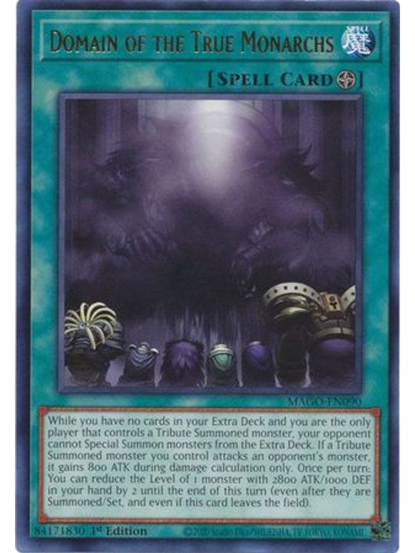 Domain of the True Monarchs - MAGO-EN090 - Rare 1st Edition 1