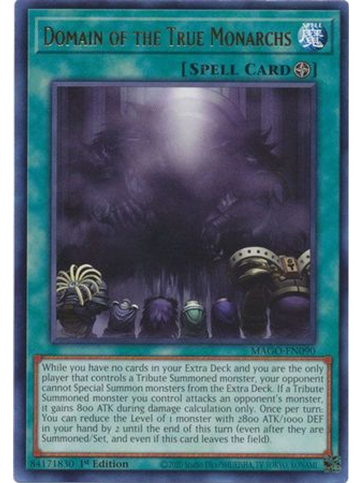 Domain of the True Monarchs - MAGO-EN090 - Rare 1st Edition 1