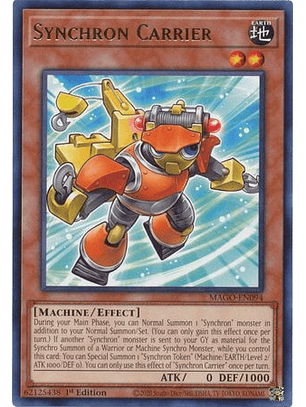 Synchron Carrier - MAGO-EN094 - Rare 1st Edition