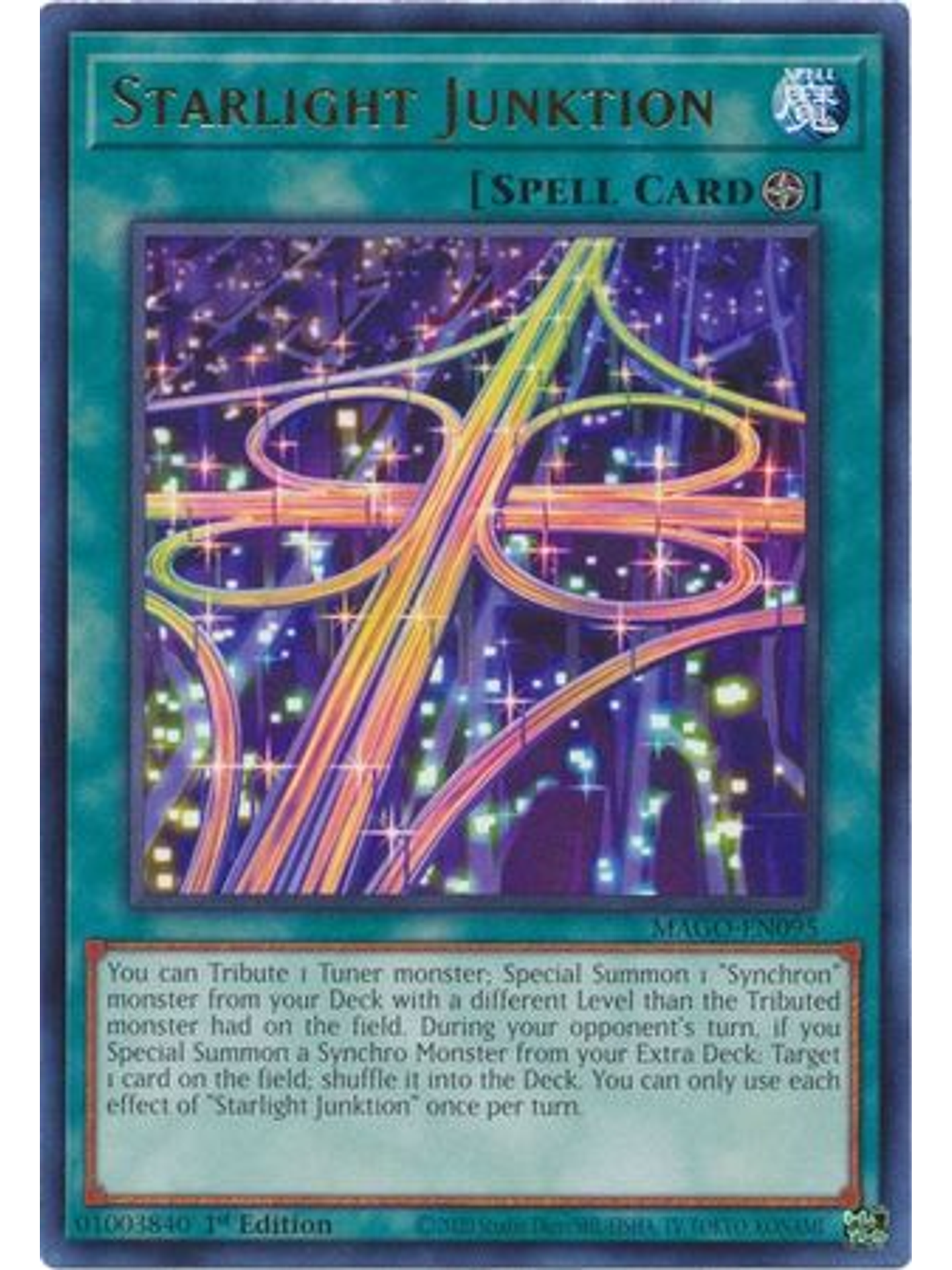 Starlight Junktion - MAGO-EN095 - Rare 1st Edition 1
