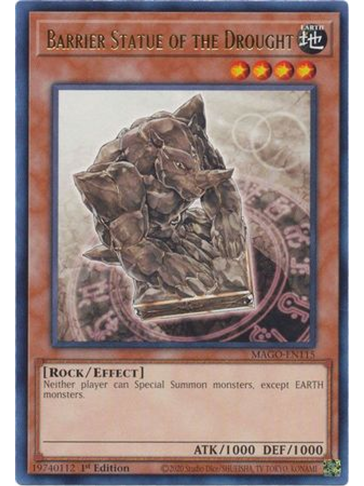 Barrier Statue of the Drought - MAGO-EN115 - Rare 1st Edition 1