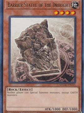 Barrier Statue of the Drought - MAGO-EN115 - Rare 1st Edition
