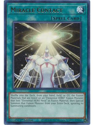 Miracle Contact - MAGO-EN148 - Rare 1st Edition
