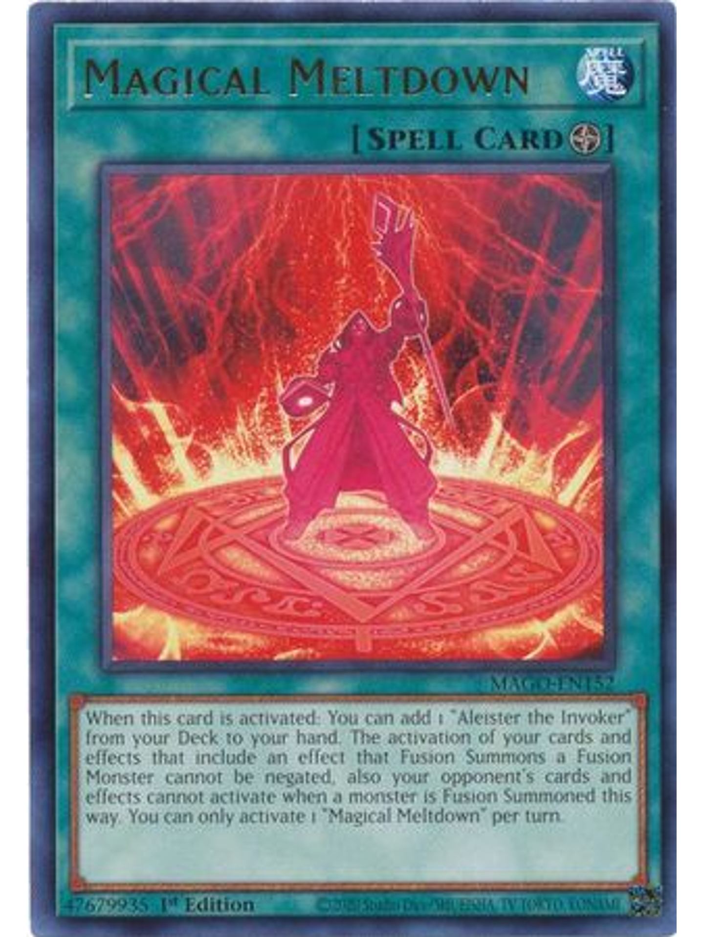 Magical Meltdown - MAGO-EN152 - Rare 1st Edition 1