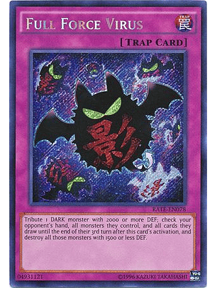 Full Force Virus - RATE-EN078 - Secret Rare Unlimited