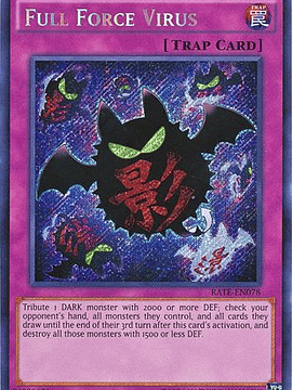 Full Force Virus - RATE-EN078 - Secret Rare Unlimited